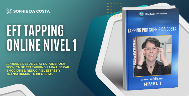 EFT Tapping Online Nivel 1 – Sofhie Da Costa
