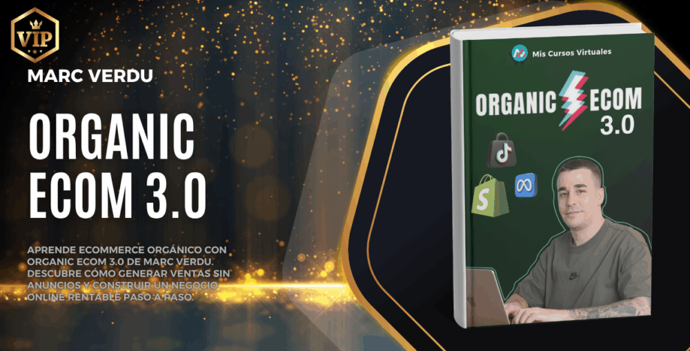 Organic Ecom 3.0 – Marc Verdu